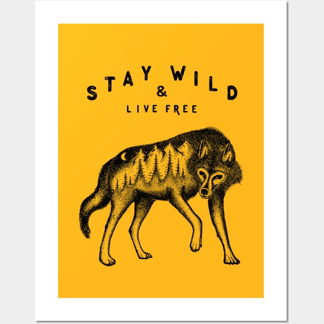 STAY WILD Wall Art by vincentcousteau